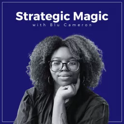 Strategic Magic: Astrology for Business Podcast artwork