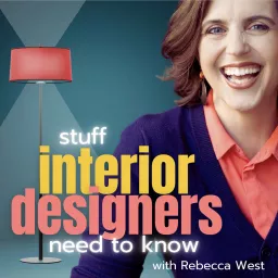 Stuff Interior Designers Need To Know: Insider Industry Advice for Residential Interior Designers