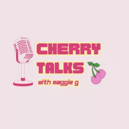 Cherry Talks Podcast artwork