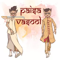 Paisa Vasool Podcast artwork