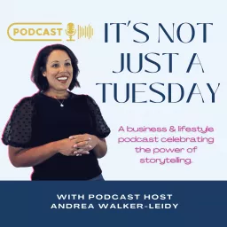 It's Not Just A Tuesday Podcast artwork