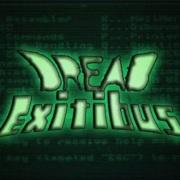 The Dread Exitibus Podcast artwork