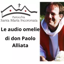 Le audio omelie di don Paolo Alliata