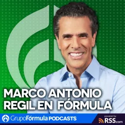 Marco Antonio Regil en Fórmula Podcast artwork