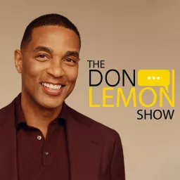 The Don Lemon Show Podcast artwork