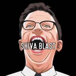 Shiva Blast Podcast artwork