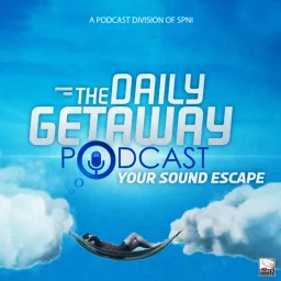 The Daily Getaway Podcast - Your Sound Escape artwork
