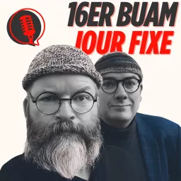 🎙️ 16er Buam Jour Fixe – Gespräche hinter und abseits der Bühne