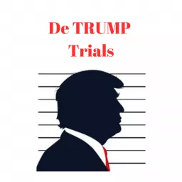 De TRUMP Trials Podcast artwork