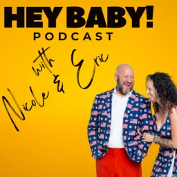 Hey Baby With Nicole and Eric