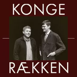 Kongerækken Podcast artwork