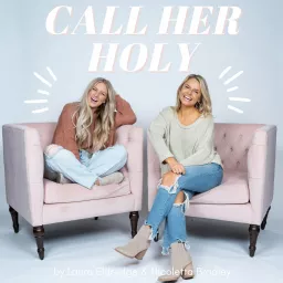 Call Her Holy