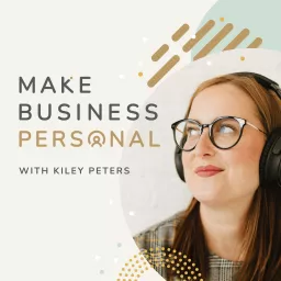 Make Business Personal Podcast artwork