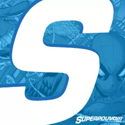 Superpouvoir podcast artwork