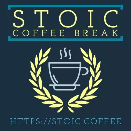 Stoic Coffee Break Podcast artwork