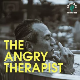 The Angry Therapist Podcast artwork