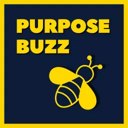 Purpose Buzz Podcast artwork