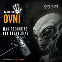 La Huella Ovni Podcast artwork