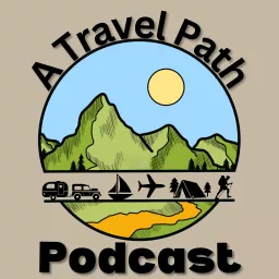 A Travel Path Podcast artwork