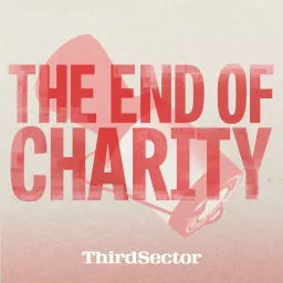 The End of Charity Podcast artwork