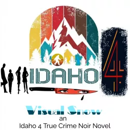 Visual Snow: An Idaho 4 True Crime Noir Novel