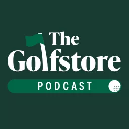 The Golfstore Podcast artwork