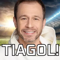 TIAGOL! com Tiago Leifert Podcast artwork