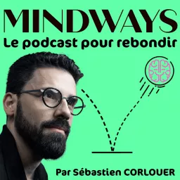 Mindways Podcast artwork