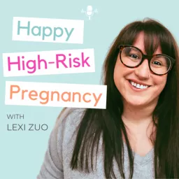 Happy High-Risk Pregnancy