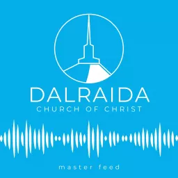 Dalraida church of Christ Podcast artwork