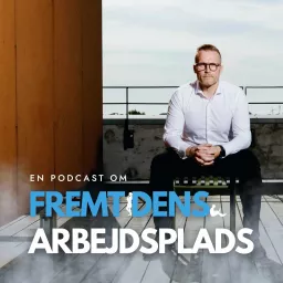 Fremtidens arbejdsplads