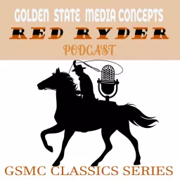 GSMC Classics: Red Ryder