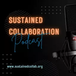 Sustained Collaboration Network Podcast artwork