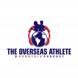 The Overseas Athlete Podcast artwork