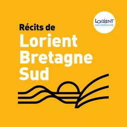 Récits de Lorient Bretagne Sud Podcast artwork