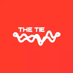 The Tie Podcast