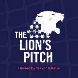 The Lion's Pitch Podcast artwork