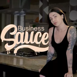 Business Sauce Podcast artwork