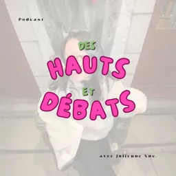 Des Hauts et Débats