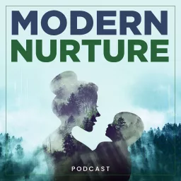 Modern Nurture Podcast artwork