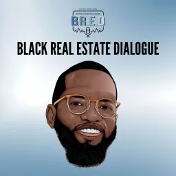 Black Real Estate Dialogue