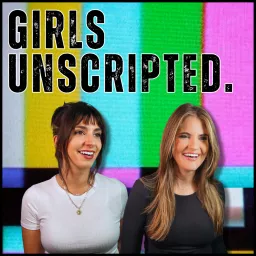 Girls Unscripted Podcast artwork