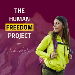 The Human Freedom Project Podcast artwork