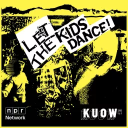 Let the Kids Dance! Podcast artwork