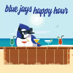 Blue Jays Happy Hour Podcast artwork