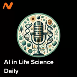 AI in Life Sciences Podcast artwork