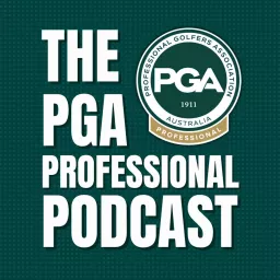 The PGA Professional Podcast artwork