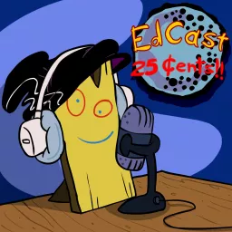 EdCast - 25 Cents!! Podcast artwork