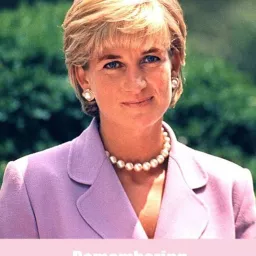 Princess Diana - Her Enduring Impact