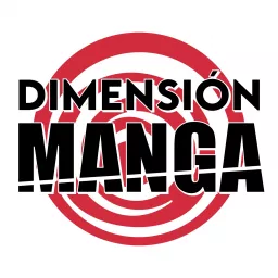 Dimensión Manga Podcast artwork